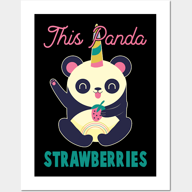 This Panda Loves Strawberries - Funny gift Wall Art by rebuffquagga